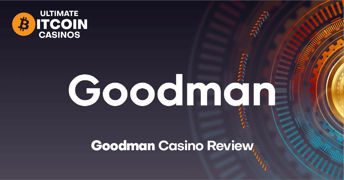 goodman casino review